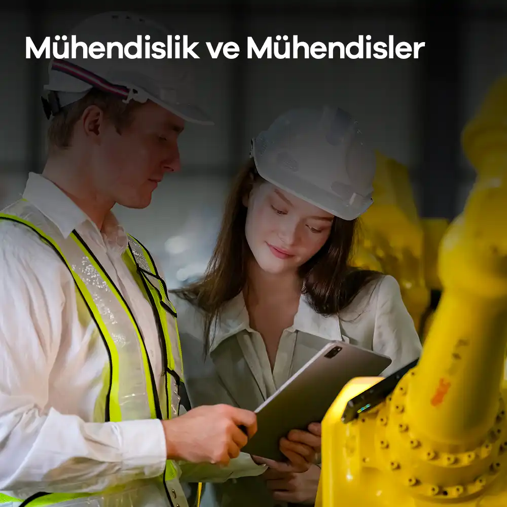 Mühendislik ve Mühendisler